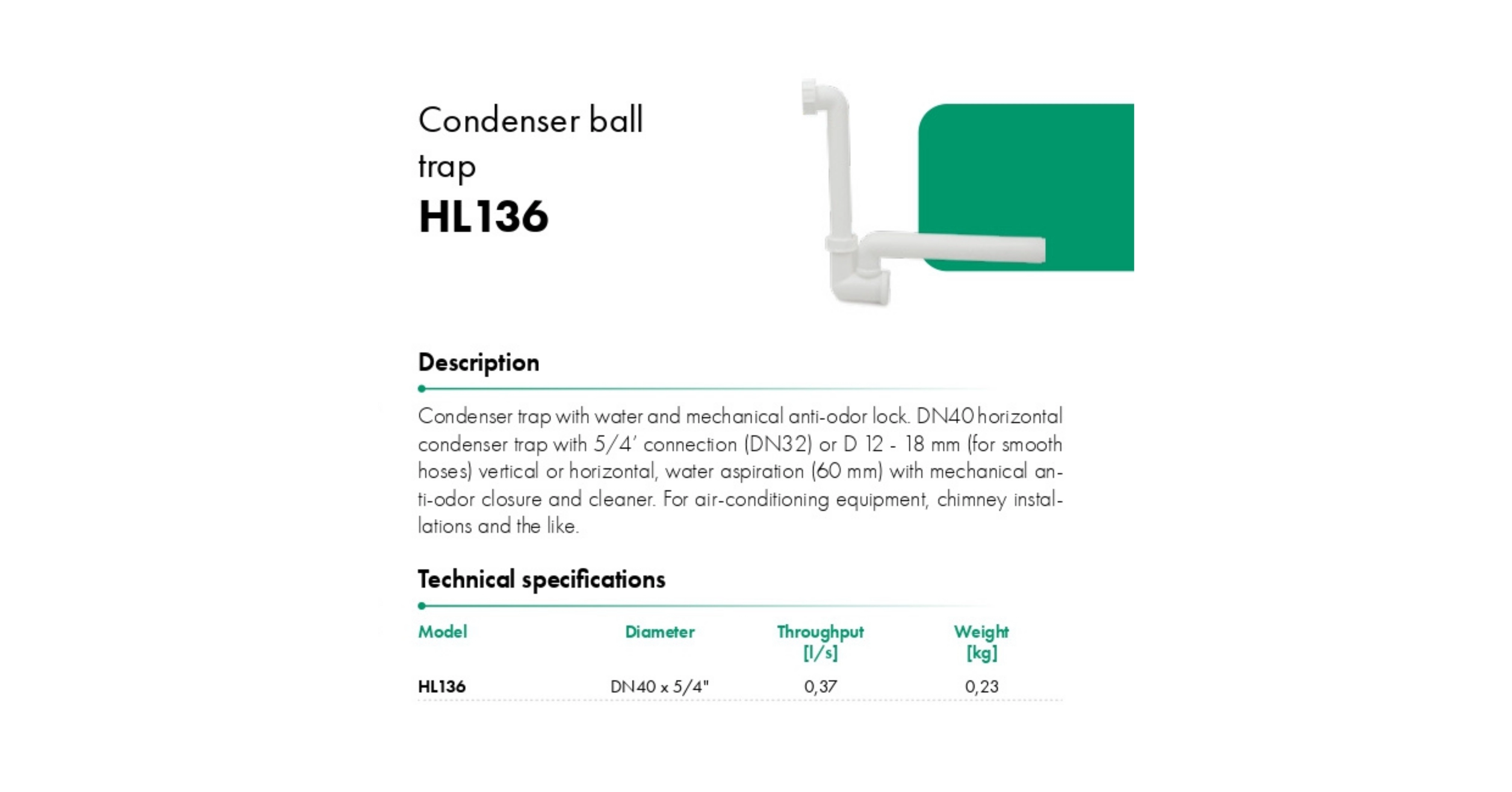 Condenser ball trap HL136